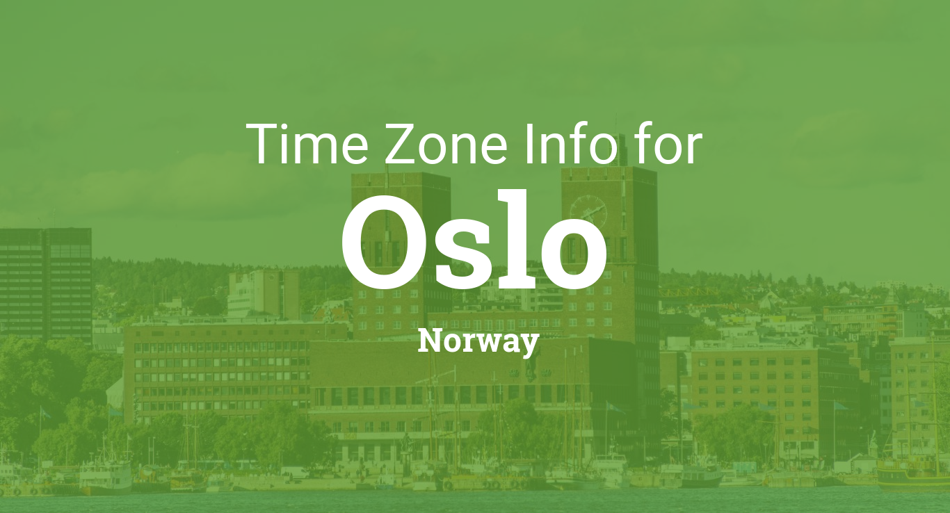 Now norway time Time Zones